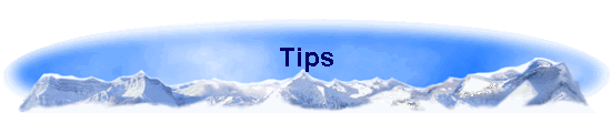 Tips